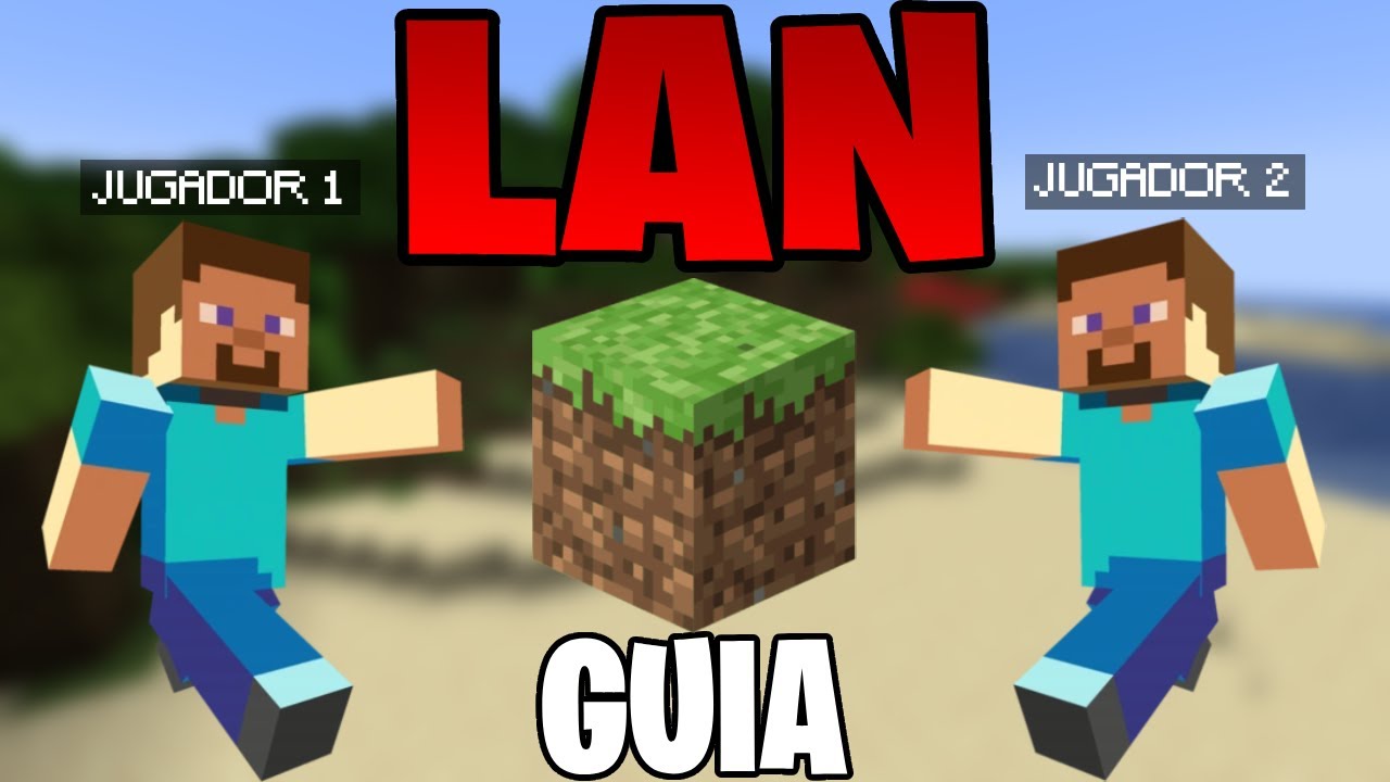 como jugar LAN en Minecraft