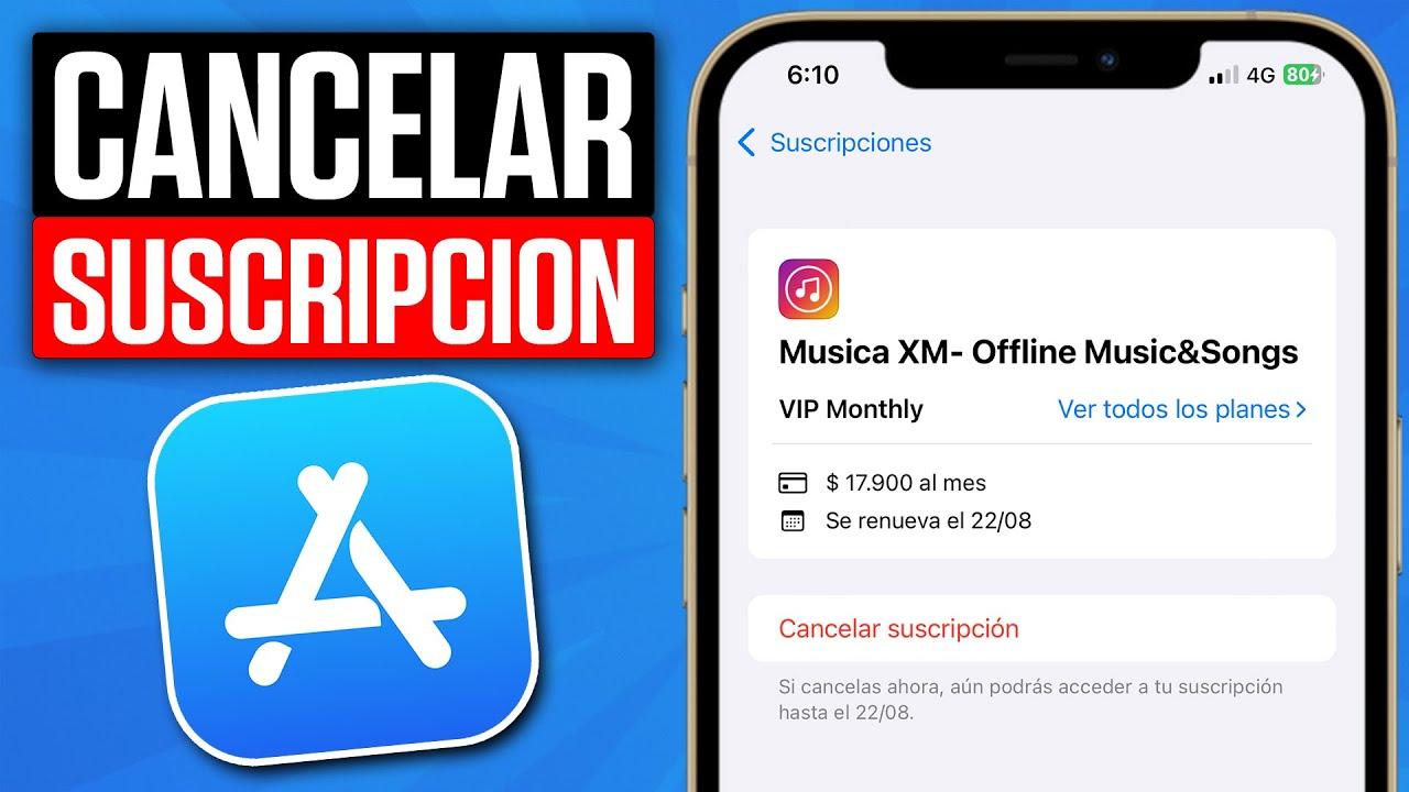 Cancelar suscripciones desde App Store